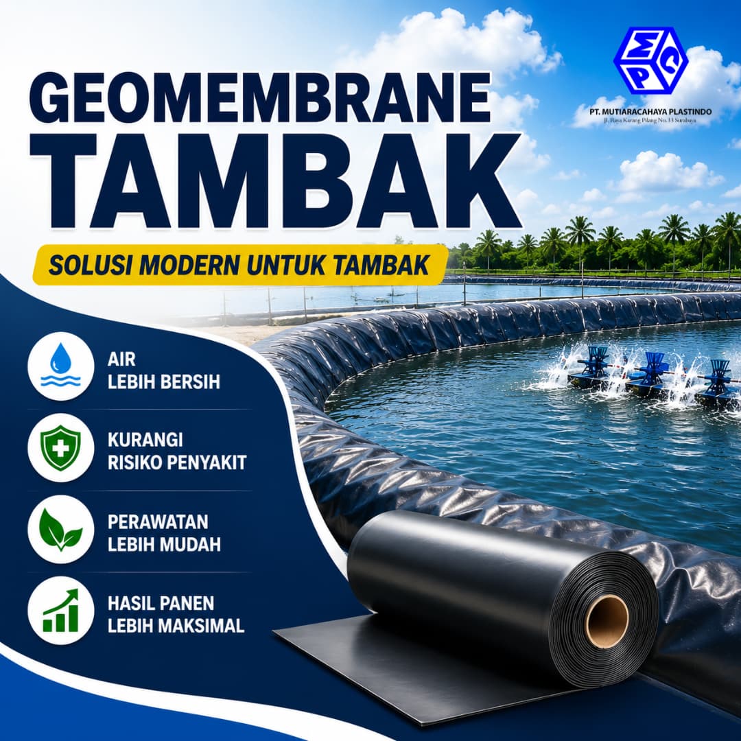 Geomembrane Tambak: Solusi Modern untuk Tambak Lebih Bersih, Produktif, dan Menguntungkan